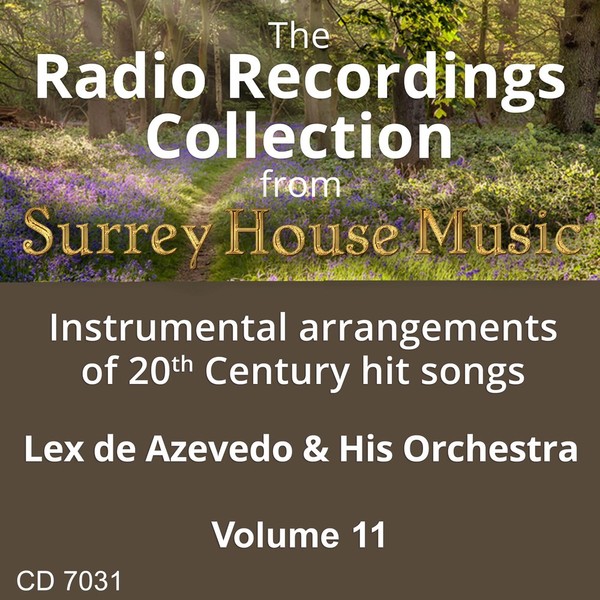 Lex de Azevedo & His Orchestra - Radio Recordings Collection Vol.11 (2011)