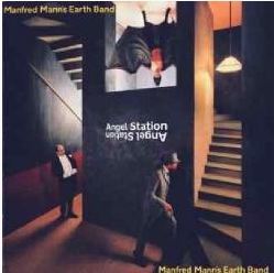 Manfred Mann's Earth Band - Angel Station (1979)