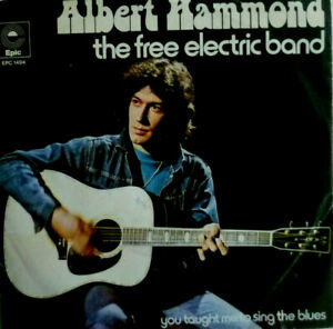 Albert Hammond - The Free Electric Band 1973