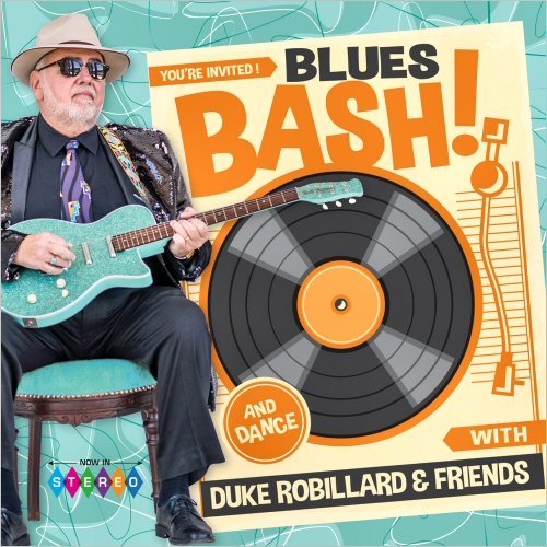 Duke Robillard - Blues Bash! (2020)