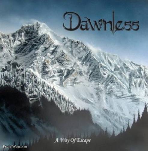 Dawnless - A Way Of Escape (2006)