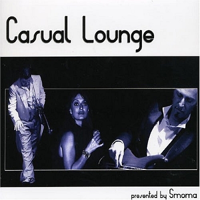 Smoma - Casual Lounge  (2005)